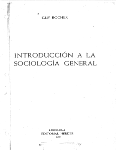 Lectura 1 - Introducción a la Sociología general (Rocher)
