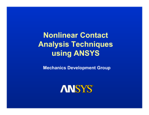 ANSYS Contact Analysis Techniques