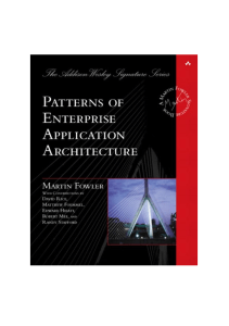 Patterns of Enterprise Application Architecture