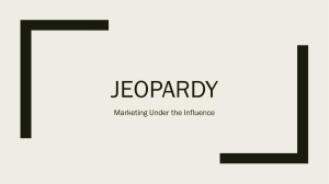 Marketing under the influence Jeopardy