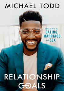 Relationship-Goals-by-Michael-Todd-Gospelmetrics.com 