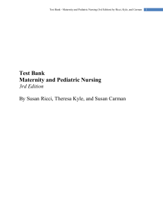 Maternity and Pediatric Nursing 4th Edition Ricci Kyle Carman Online Test Bank