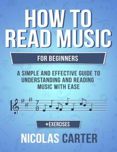 How To Read Music  For Beginners - A Simple and Effective Guide to Understanding and Reading Music with Ease ( PDFDrive )