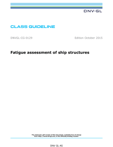 DNVGL-CG-0129-Fatigue Assessment of Ship Structures Changes Current-10-2015