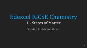 IGCSE-Chemistry-Lecture-1 -States-of-Matter