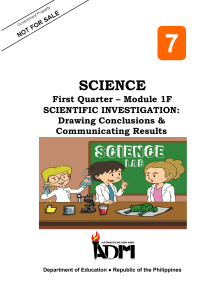 Science7 Module1F SCIENTIFIC INVESTIGATION Drawing Conclusions   Communicating Results v3