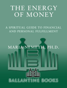 The Energy of Money  A Spiritual Guide to Financial and Personal Fulfillment (2)