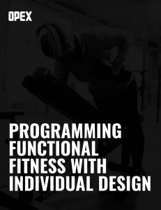 Programming Functional Fitness - Athlete vs. Health OPEX Fitness