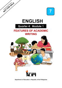English-7-Q4-Module-1 FEATURES OF ACADEMIC WRITING