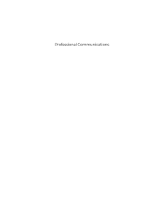 Professional Communications A Common Approach to Work-place Writing