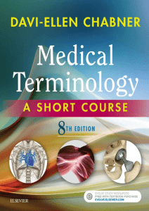 medical terminology a short course Chabner 8th edition