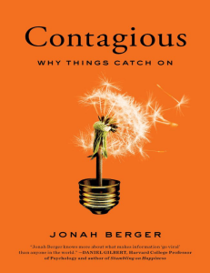 Berger, Jonah - Contagious Why Things Catch On - libgen.li