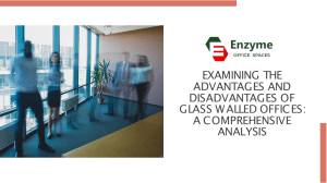 Do Glass Office Walls Open Up Possibilities or Pitfalls? The Debate Rages On