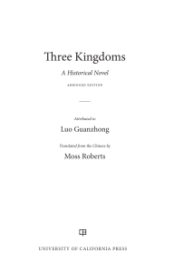 Guanzhong Luo - Three Kingdoms  A Historical Novel (World Literature in Translation)-University of California Press  First Edition, Abridged (2020)