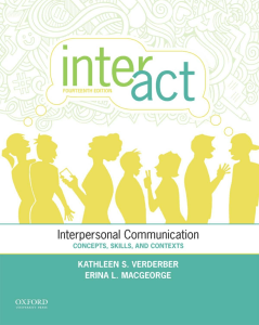 Interpersonal Communication Concepts, Skills and Contexts