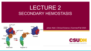 Lecture 2-Hemostasis part 2 (1)
