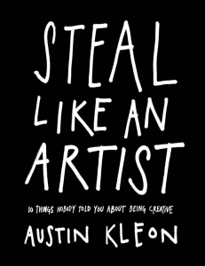 Steal Like An Artist - Austin Keown