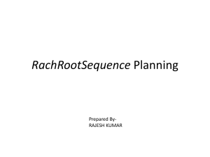 Rach Root Sequence Planning