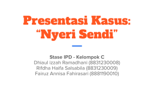 Presentasi Kasus 3 KEL IPD C  “Nyeri Sendi” (2)