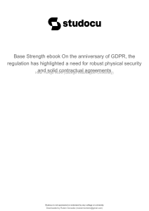 base-strength-ebook-on-the-anniversary-of-gdpr-the-regulation-has-highlighted-a-need-for-robust-physical-security-and-solid-contractual-agreements