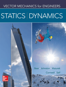 Ferdinand P. Beer, E. Russell Johnston Jr., David F. Mazurek, Phillip J. Cornwell, Brian P. Self - Vector Mechanics For Engineers  Statics and Dynamics-McGraw-Hill (2015)