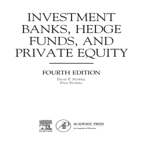 David P. Stowell, Paul Stowell - Investment Banks, Hedge Funds, and Private Equity (4th edition)-Academic Press (2023)