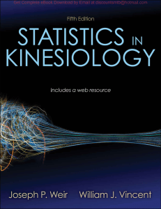 Statistics in Kinesiology, 5e Joseph Weir William Vincent