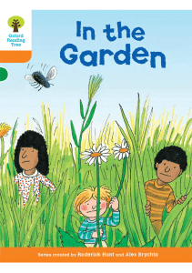 In the Garden (Oxford Reading Tree L6) (Roderick Hunt, Alex Brychta) (Z-Library)