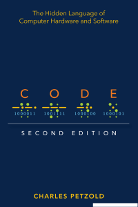 CODE - The Hidden Language of Computer Hardware and Software - Petzold C.