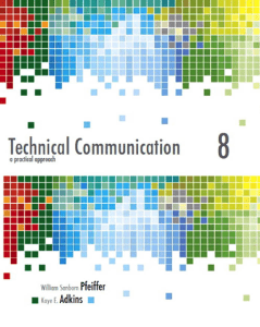 William S. Pfeiffer  Kaye Adkins - Technical Communication  A Practical Approach (2013, Pearson Educat
