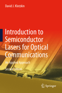 David J. Klotzkin - Introduction to Semiconductor Lasers for Optical Communications  An Applied Approach (2020, Springer) [10.1007 978-3-030-24501-6] - libgen.li