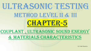 UT 5 Couplant , Ultrasonic Sound Energy   Materials Characteristics