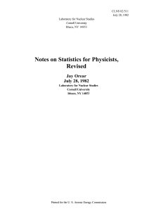 Jay Orear - Notes on Statistics for Physicists, Revised - July 28, 1982, Laboratory for Nuclear Studies Cornell University