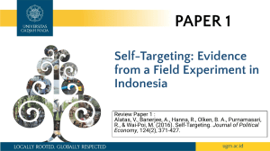 Paper 1 Presentation : Self-Targeting Evidence from a Field Experiment In Indonesia