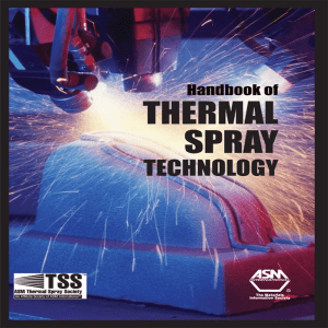 Davis, J.R., HANDBOOK OF THERMAL SPRAY TECHNOLOGY., ASM International., 2004