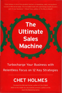 The Ultimate Sales Machine Turbocharge Your Business with Relentless Focus on 12 Key Strategies