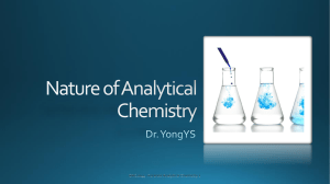Topic 1 -  Nature of analytical chemistry