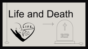 Lesson 4 - Life and Death