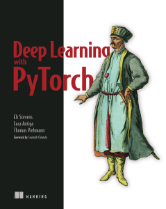 Deep Learning with PyTorch - Eli Stevens, Luca Antiga, Thomas Viehmann