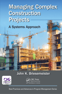 Managing Complex Construction Projects a