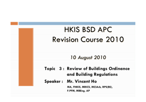 HKIS BSD APC 2010 Review of Buildings Ordinance and Building Regulations