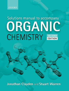 Solutions Manual to Accompany Organic Chemistry (Jonathan Clayden, Stuart Warren) (z-lib.org)