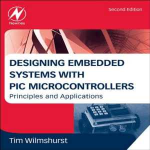 Designing-Embedded-Systems-with-PIC-Microcontrollers V2