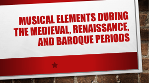 L1. Musical Elements during the Medieval, Renaissance,