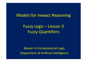 Lesson 3 (Fuzzy Quantifiers)