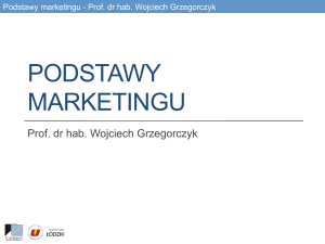 [W] Podstawy Marketingu - Prof. Grzegorczyk