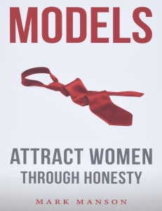 Models Attract Women Through Honesty
