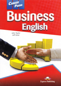 Business English (Career Paths) Student's Book