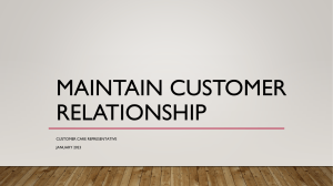 Maintain customer relationship