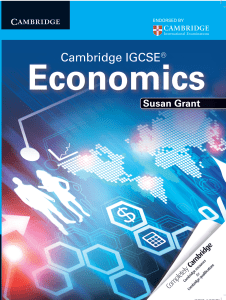 Cambridge IGCSE Economics Student Book, Susan Grant, Cambridge University Press public